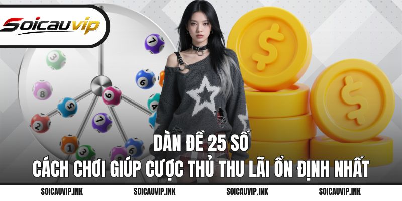 Dàn đề 25 số