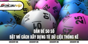 Dàn đề 50 số