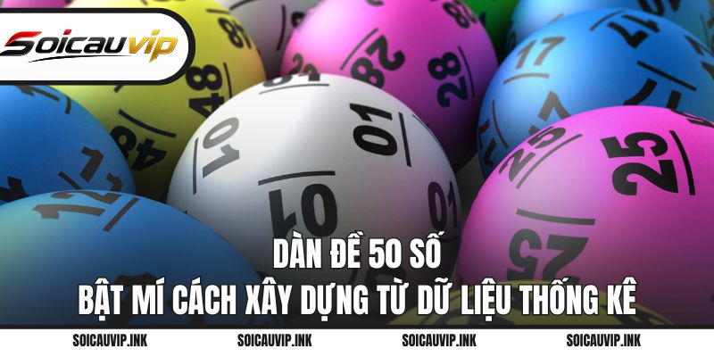 Dàn đề 50 số
