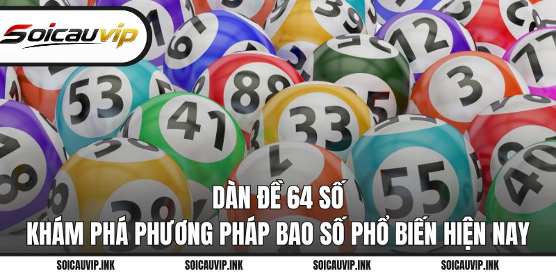 Dàn đề 64 số
