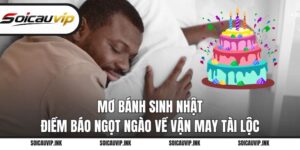 Mơ bánh sinh nhật