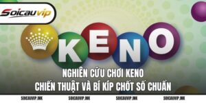 Nghiên cứu chơi Keno